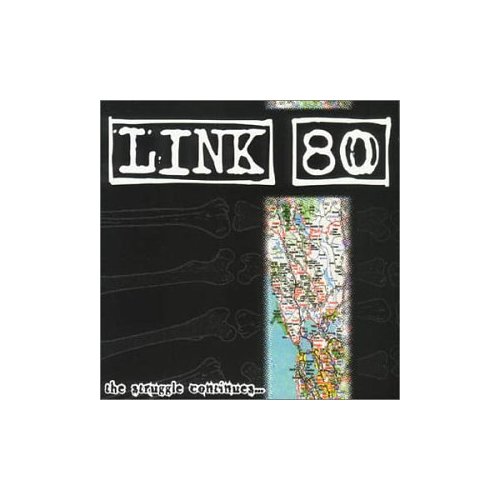 Link 80 – The Struggle Continues
